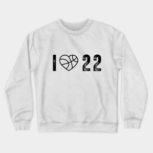 I love 22 Jersey black Crewneck Sweatshirt